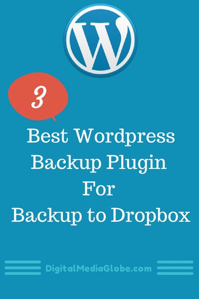 3 Best WordPress Backup Plugin for Backup to Dropbox