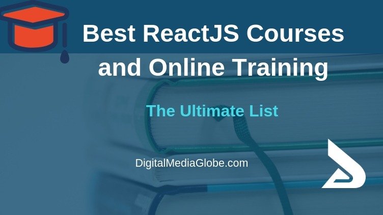 Best ReactJS Courses and Online Training