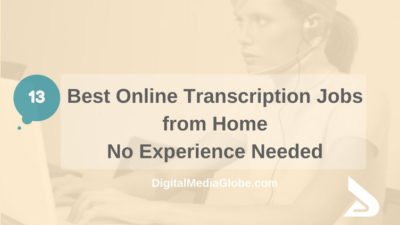 13 Best Online Transcription Jobs from Home no Experience Needed