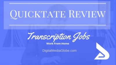 Quicktate Review: Is Quicktate Legit? Is Quicktate Transcription Jobs Worth it?