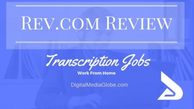 Rev.com Review: Is Rev transcription legit? Is Rev Transcription Jobs Worth it?