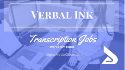 Work at Home Transcription Jobs: Verbal Ink Review