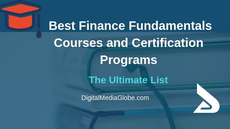 Best Finance Fundamentals Courses and Certification Programs