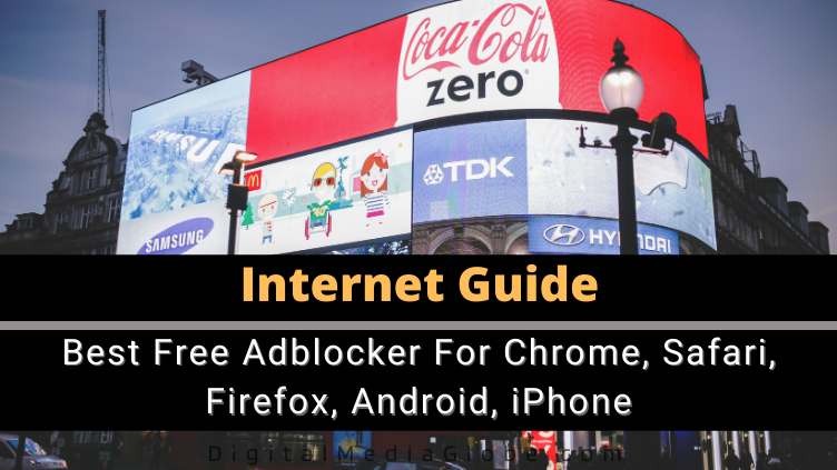Best Free Adblocker For Chrome Safari Firefox Android iPhone