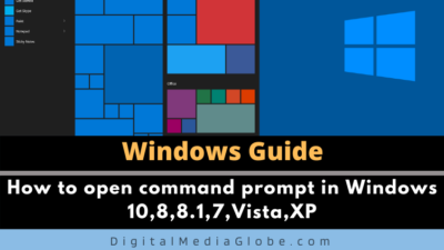 How to open command prompt in Windows 10, 8, 8.1, 7, Vista, XP