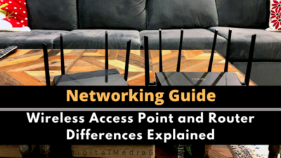 Wireless Access Point and Router Differences Explained
