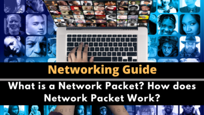 What is a Network Packet? How does Network Packet Work?