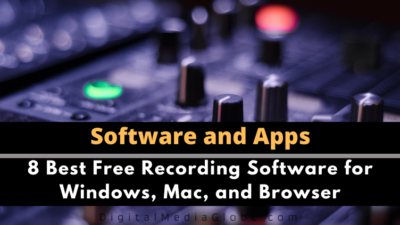 8 Best Free Recording Software for Windows, Mac, and Browser