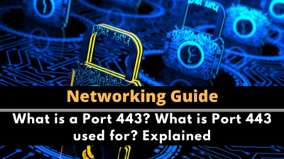 What is a Port 443? What is Port 443 used for? Explained