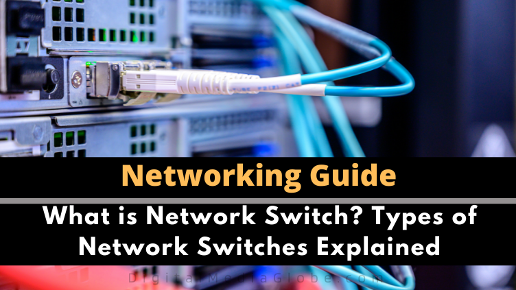 what-is-network-switch-types-of-network-switches-explained