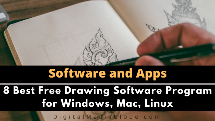 8 Best Free Drawing Software Program for Windows Mac Linux