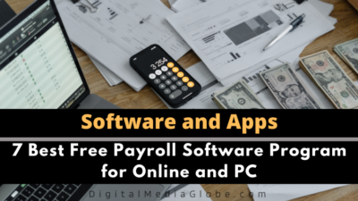 7 Best Free Payroll Software Program for Online and PC