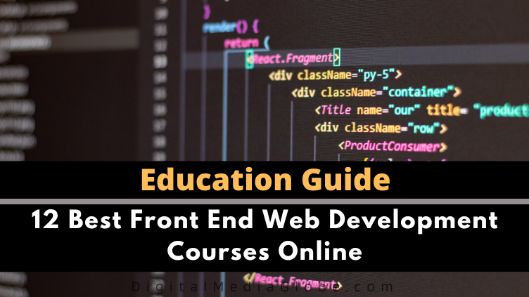 12 Best Front-End Web Development Courses Online