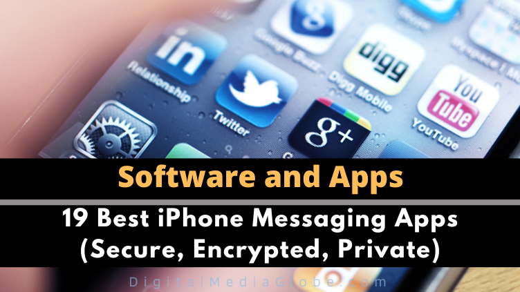 19 Best iPhone Messaging Apps Secure Encrypted Private