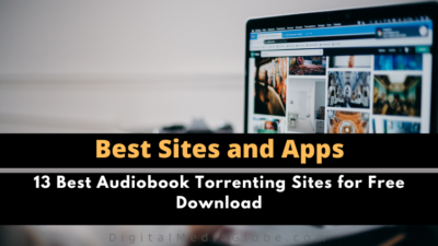 13 Best Audiobook Torrenting Sites for Free Download 2022
