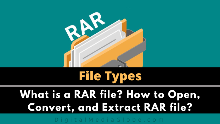 What is a RAR file How to Open Convert and Make RAR file
