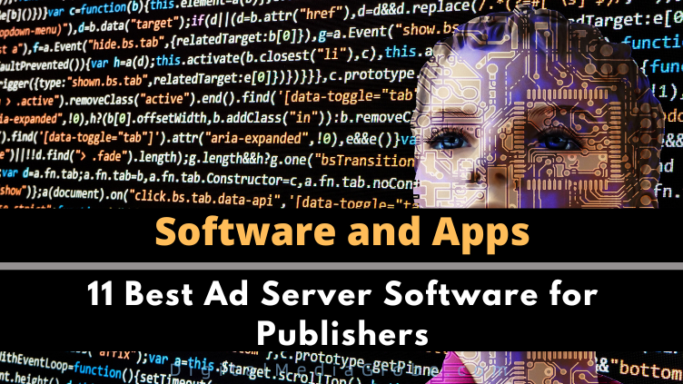 11 Best Ad Server Software for Publishers