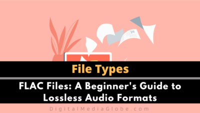 FLAC Files: A Beginner’s Guide to Lossless Audio Formats