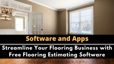 Streamline Your Flooring Business with Free Flooring Estimating Software